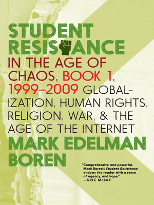 cover image of Student Resistance in the Age of Chaos. Book 1, 1999-2009